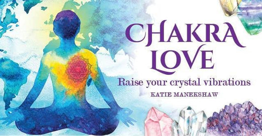 Chakra Love: Raise Your Crystal Vibrations (40 Mini Cards) by ROCKPOOL PUBLISHING